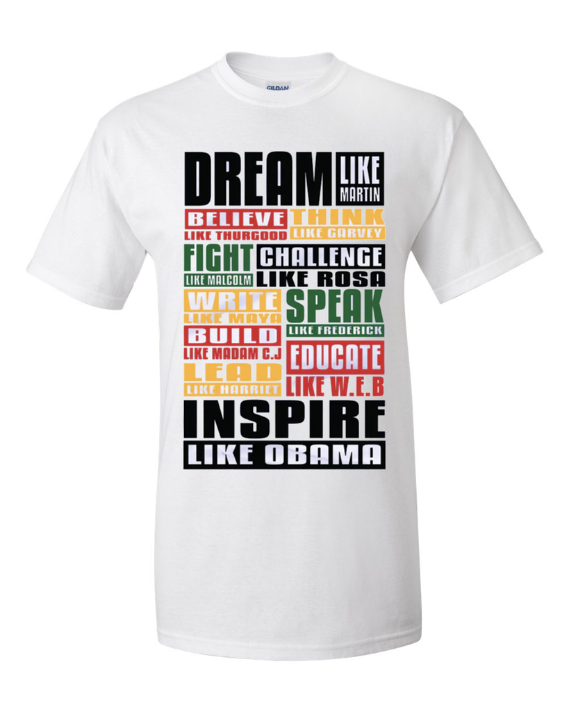 Dream Like Martin Tee